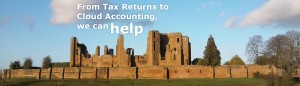 Kenilworth castle. Text: From Tax Returns to Cloud Accounting, we can help.